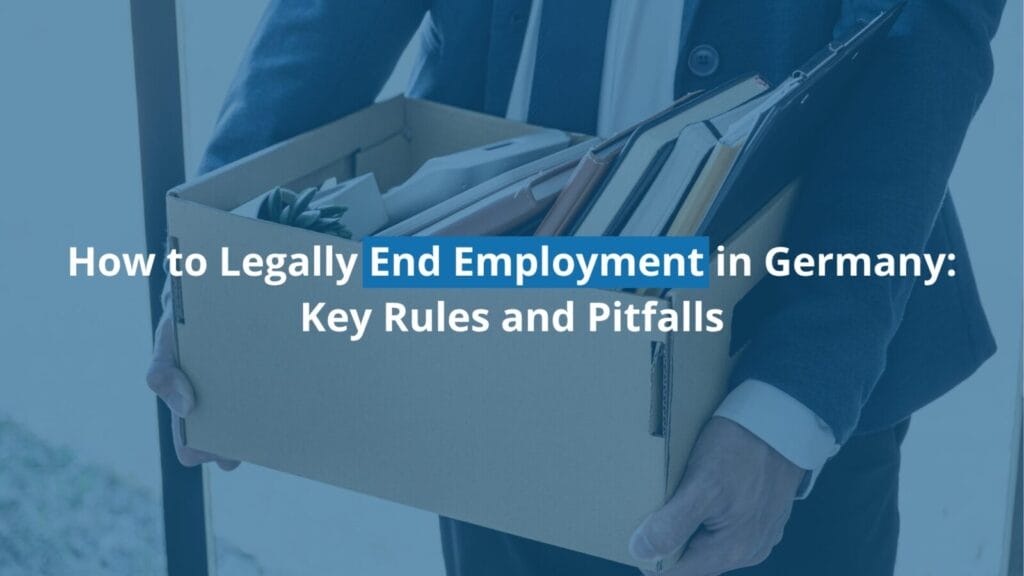 Ending employment in Germany legally guide
