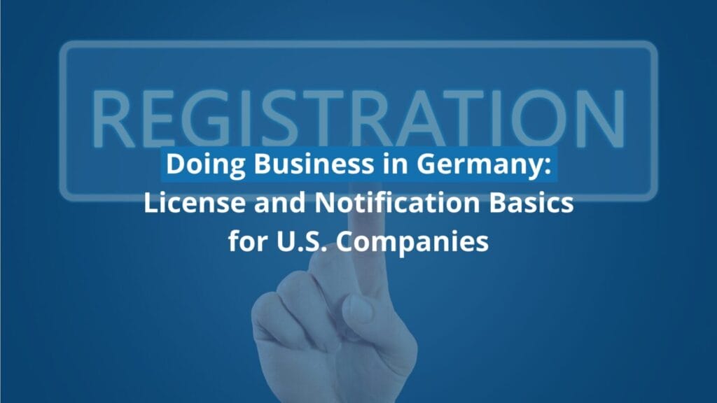 Guide: U.S. Business Registration in Germany